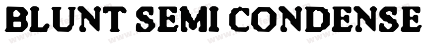 Blunt Semi Condensed Italic字体转换
